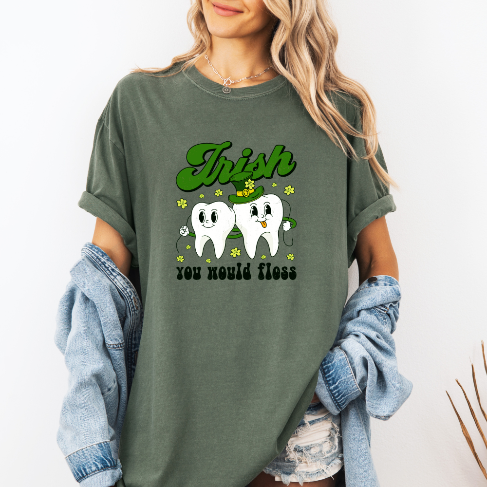 Irish You Would Floss- T- Shirt
