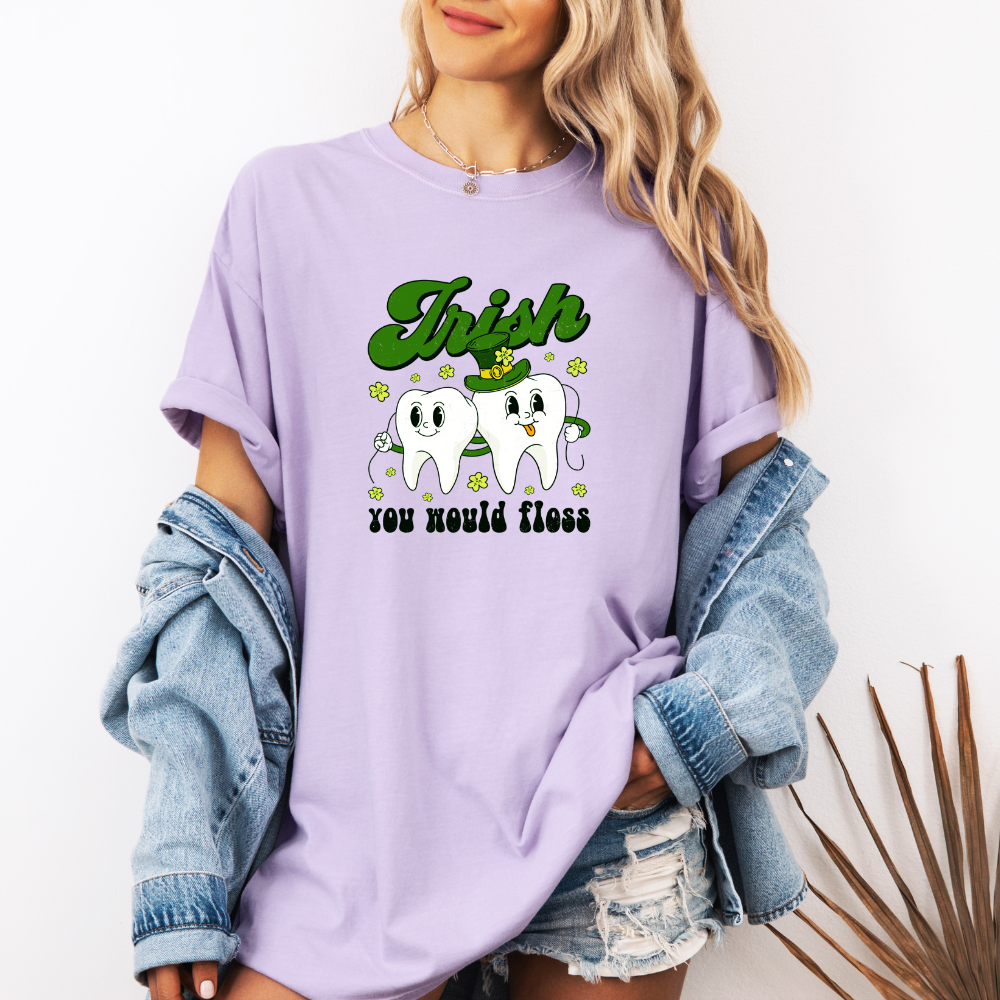 Irish You Would Floss- T- Shirt