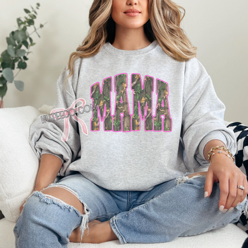 Camo Mama- T- Shirt/ Sweatshirt