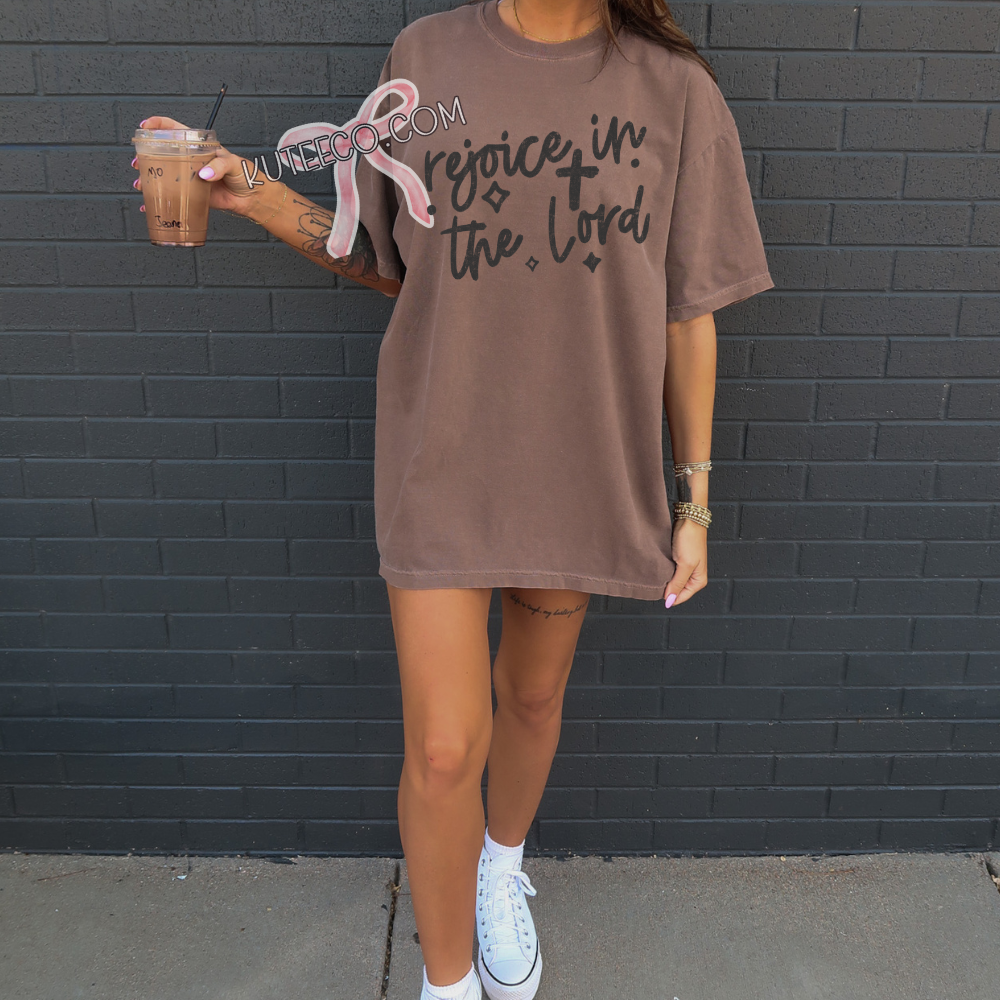 Rejoice in the Lord - T-shirt