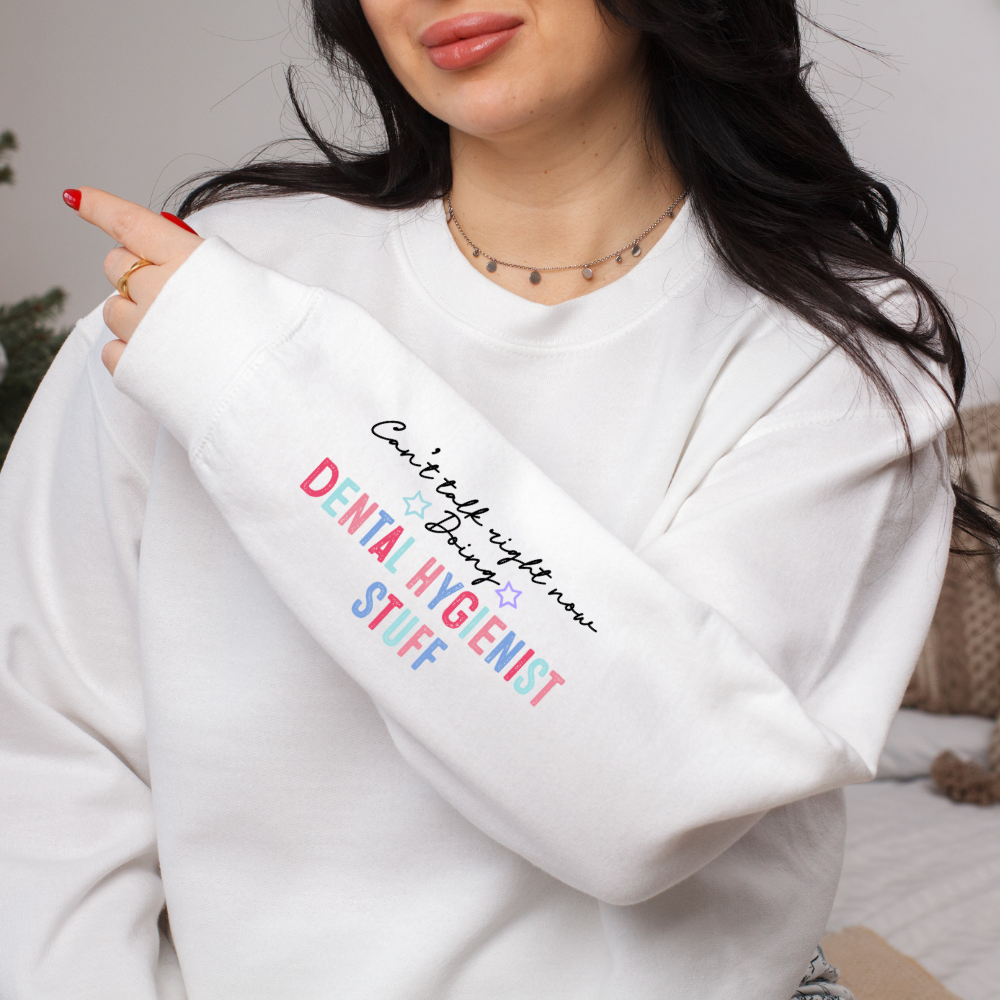 Dental Hygienist Sleeve -Sweater