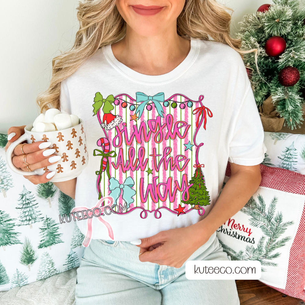 Jingle All The Way - Shirt/ Sweatshirt