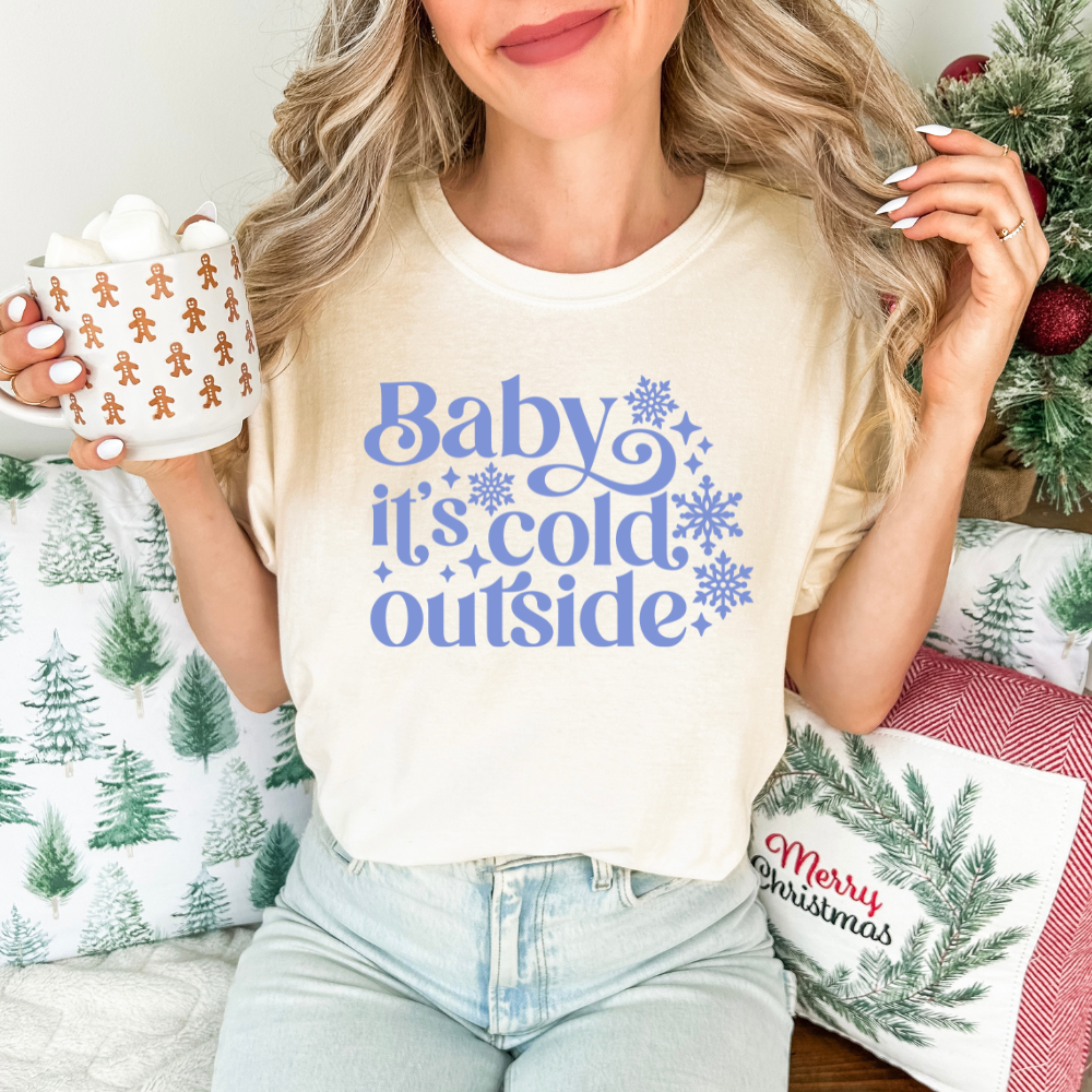 Baby its cold outside- Tee