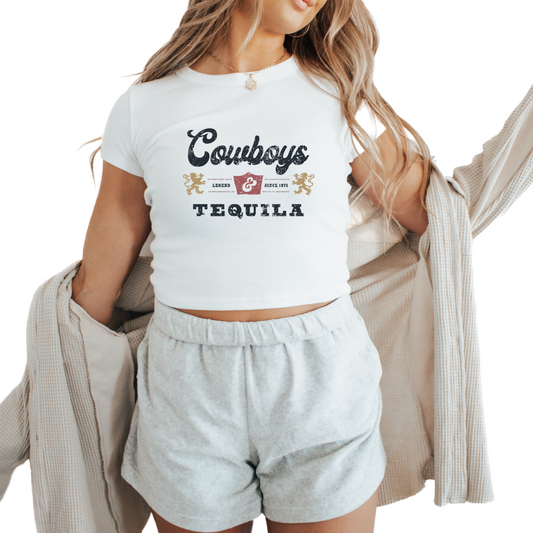 Cowboys & Tequila -Baby Tee