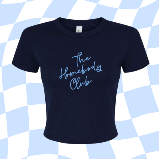 The Home Body Club-Baby Tee