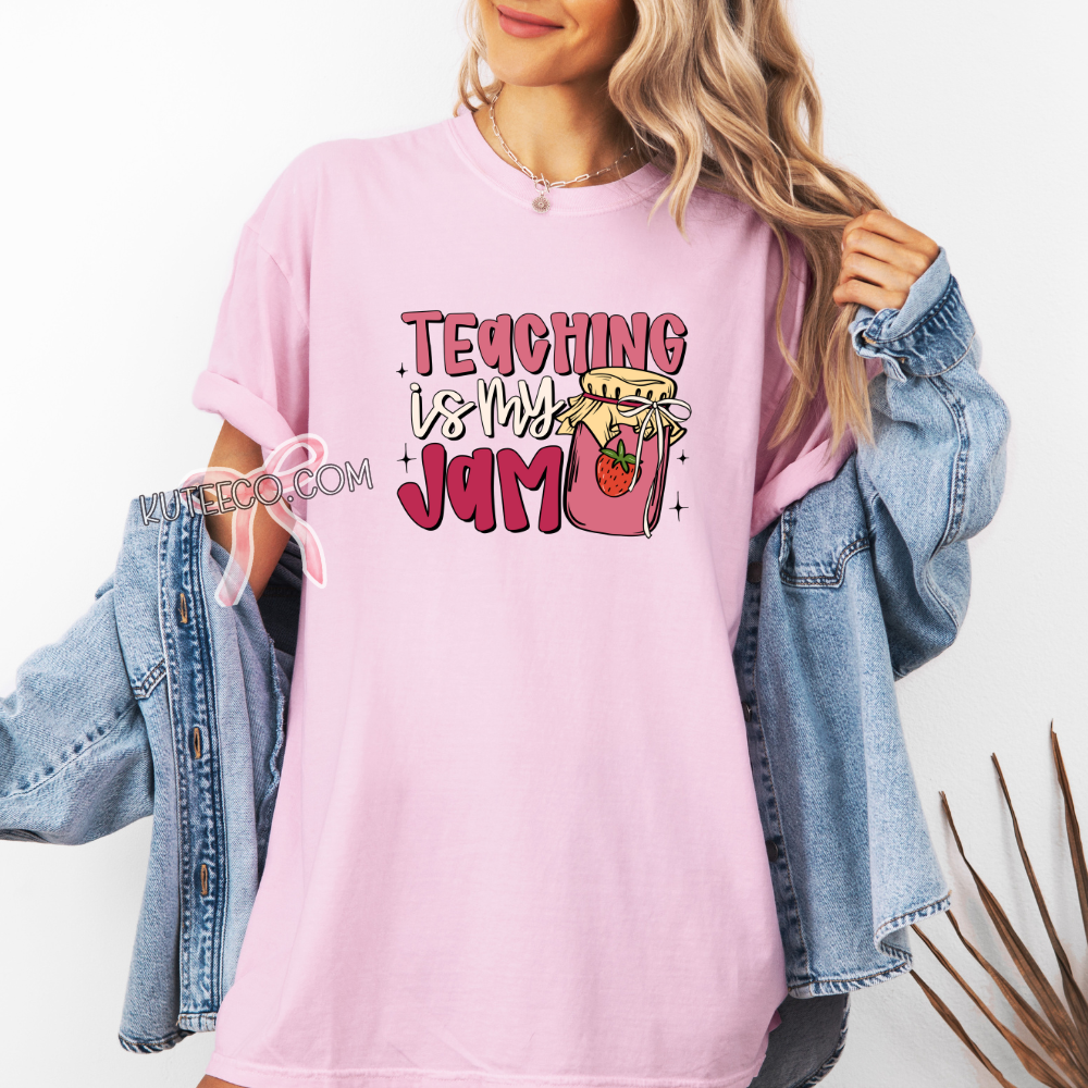 Teaching is my JAM- T-Shirt