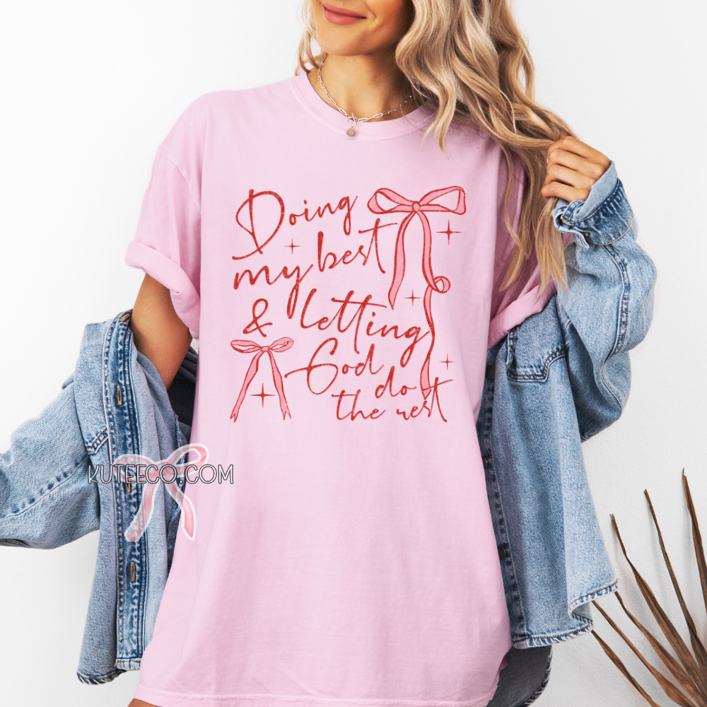 Doing my Best-T- Shirt