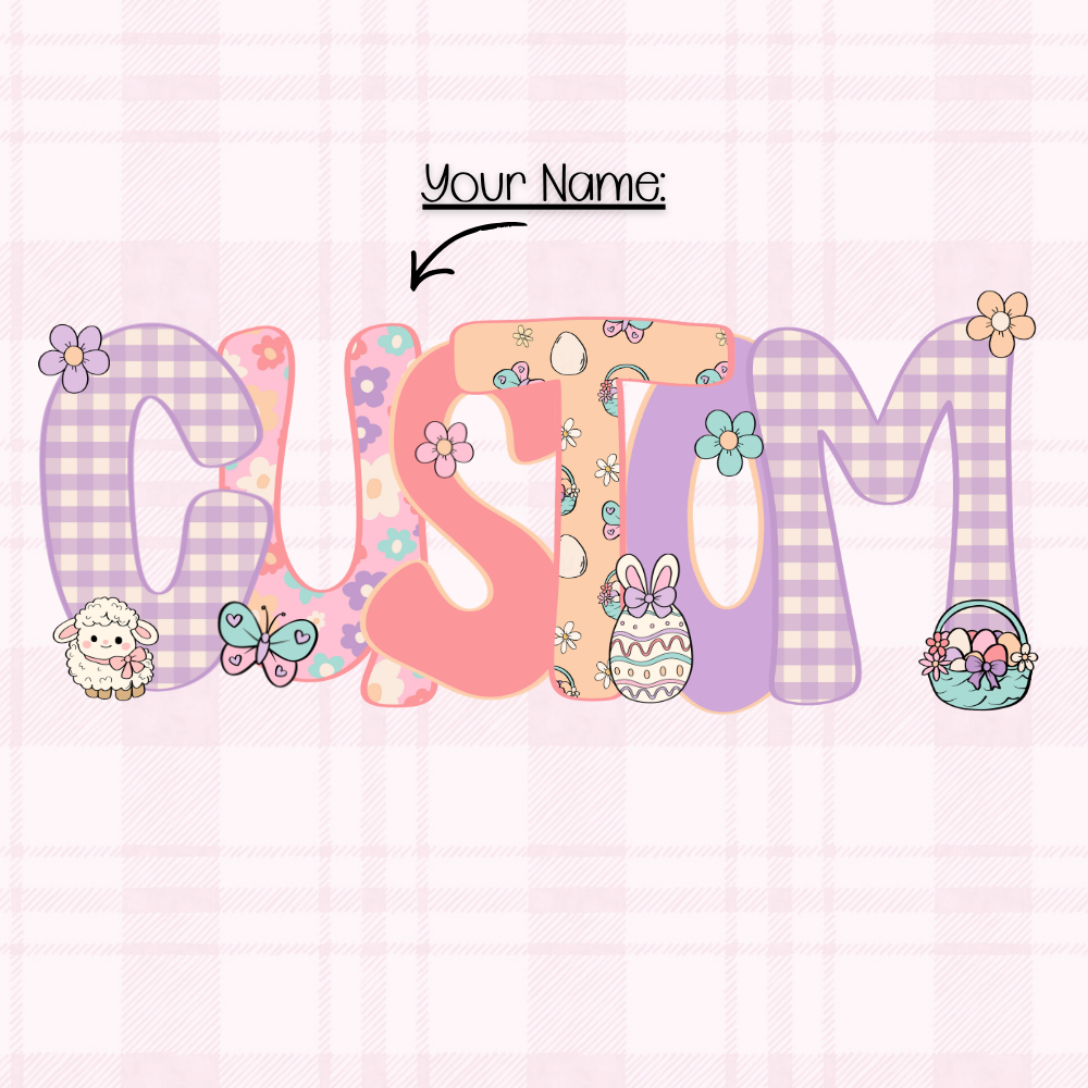 Custom Easter -Shirt/ Tote *personalize notes at checkout*