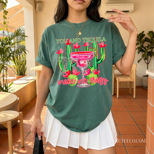 Tequila Crazy- Comfort Colors Tee