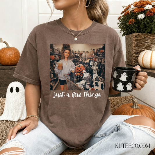 Just a Few Things fall- Comfort Colors Tee