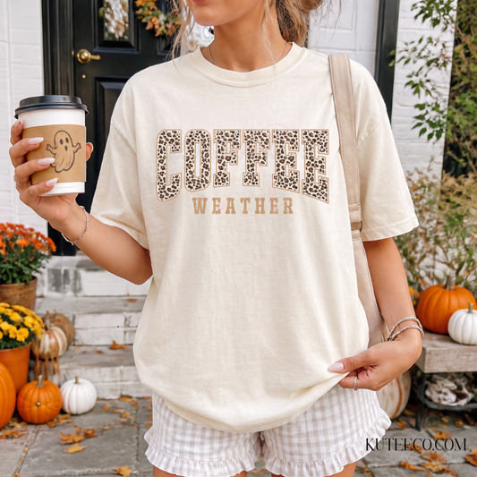 Coffee Weather- Comfort Colors Tee/Sweatshirt