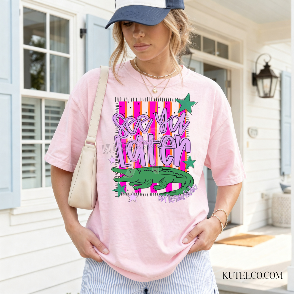 Later Alligator- Comfort Colors Tee