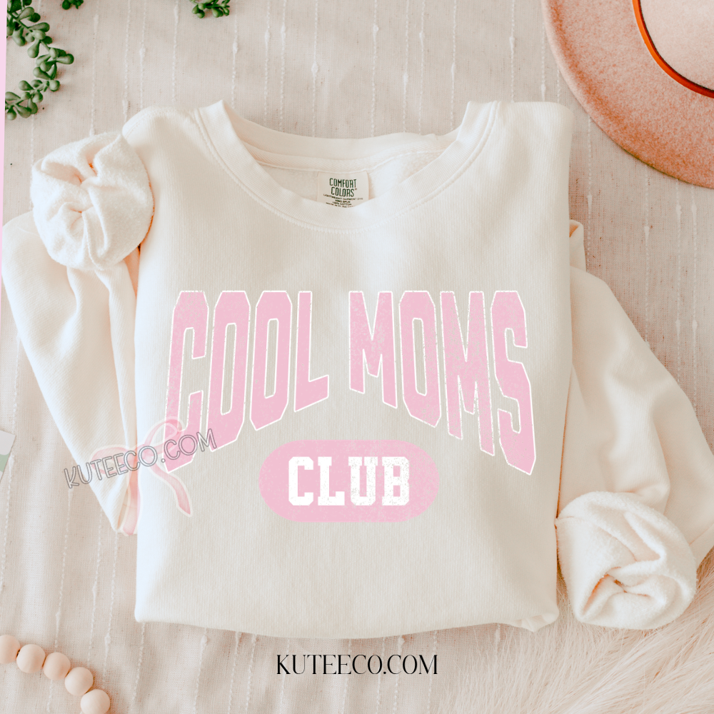 Cool Mom Club (Pink) Comfort colors Shirt/ Sweatshirt