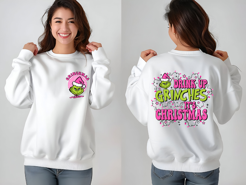 Drink Up Grinches Front/Back- Sweater