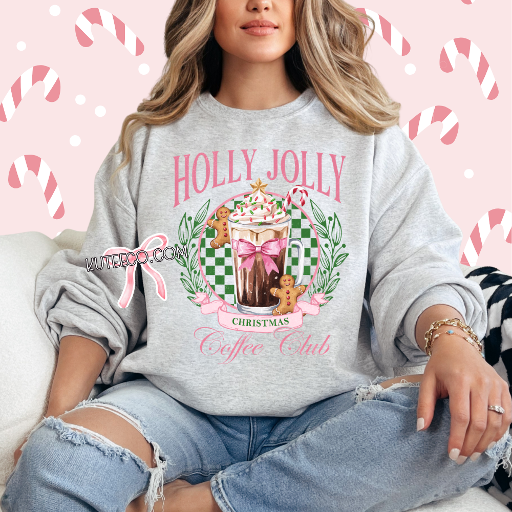 Holly Jolly Coffee Club - Shirt/ Sweatshirt