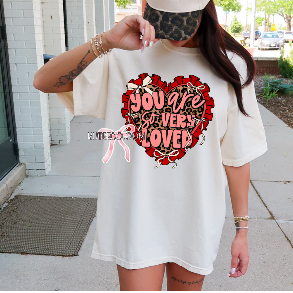 You are Loved - Shirt/ Sweatshirt