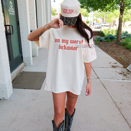 On My worst behavior - Shirt/ Sweatshirt