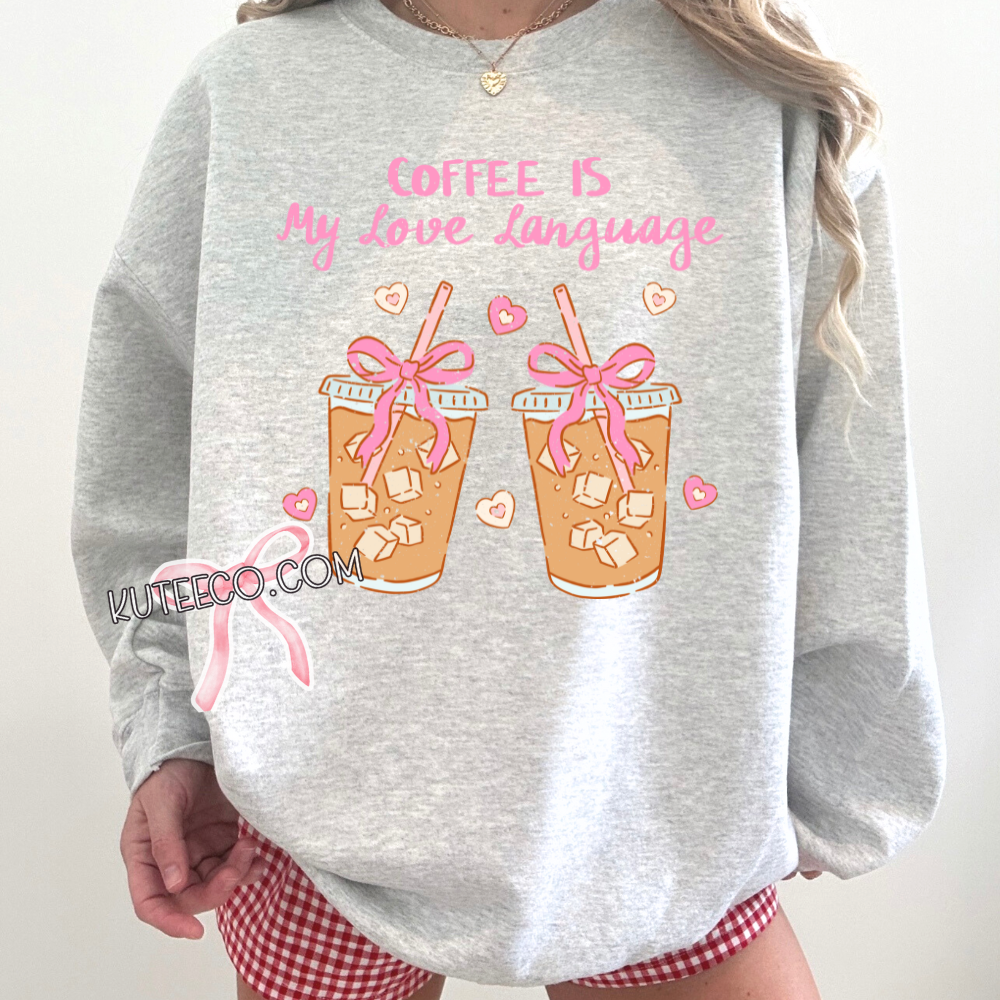 Coffee is my Love - Shirt/ Sweatshirt