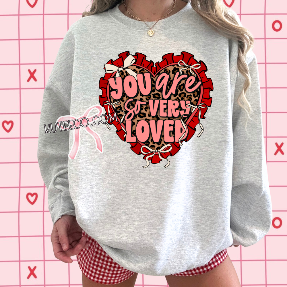You are Loved - Shirt/ Sweatshirt