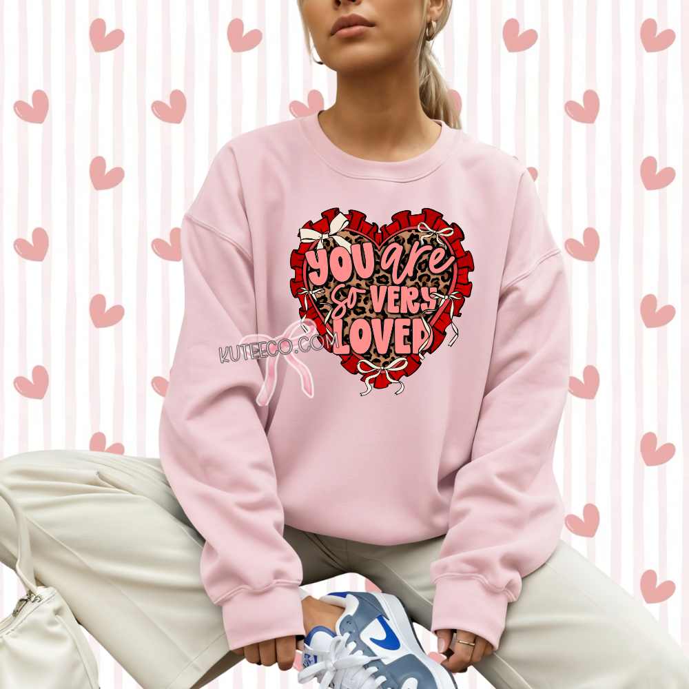 You are Loved - Shirt/ Sweatshirt