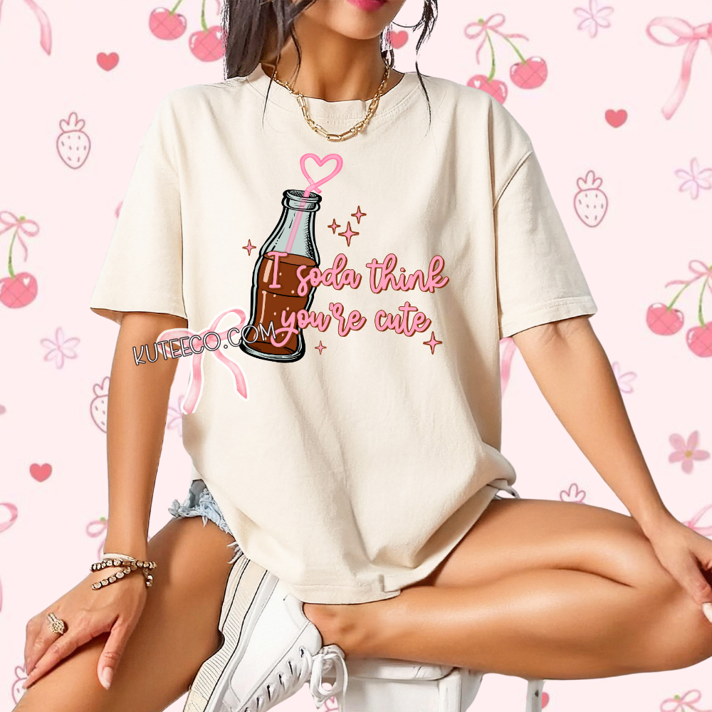 I soda think ur cute - Shirt/ Sweatshirt