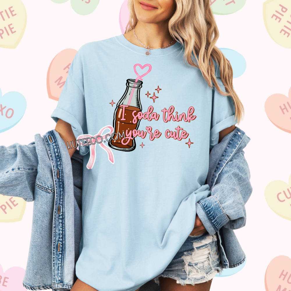 I soda think ur cute - Shirt/ Sweatshirt