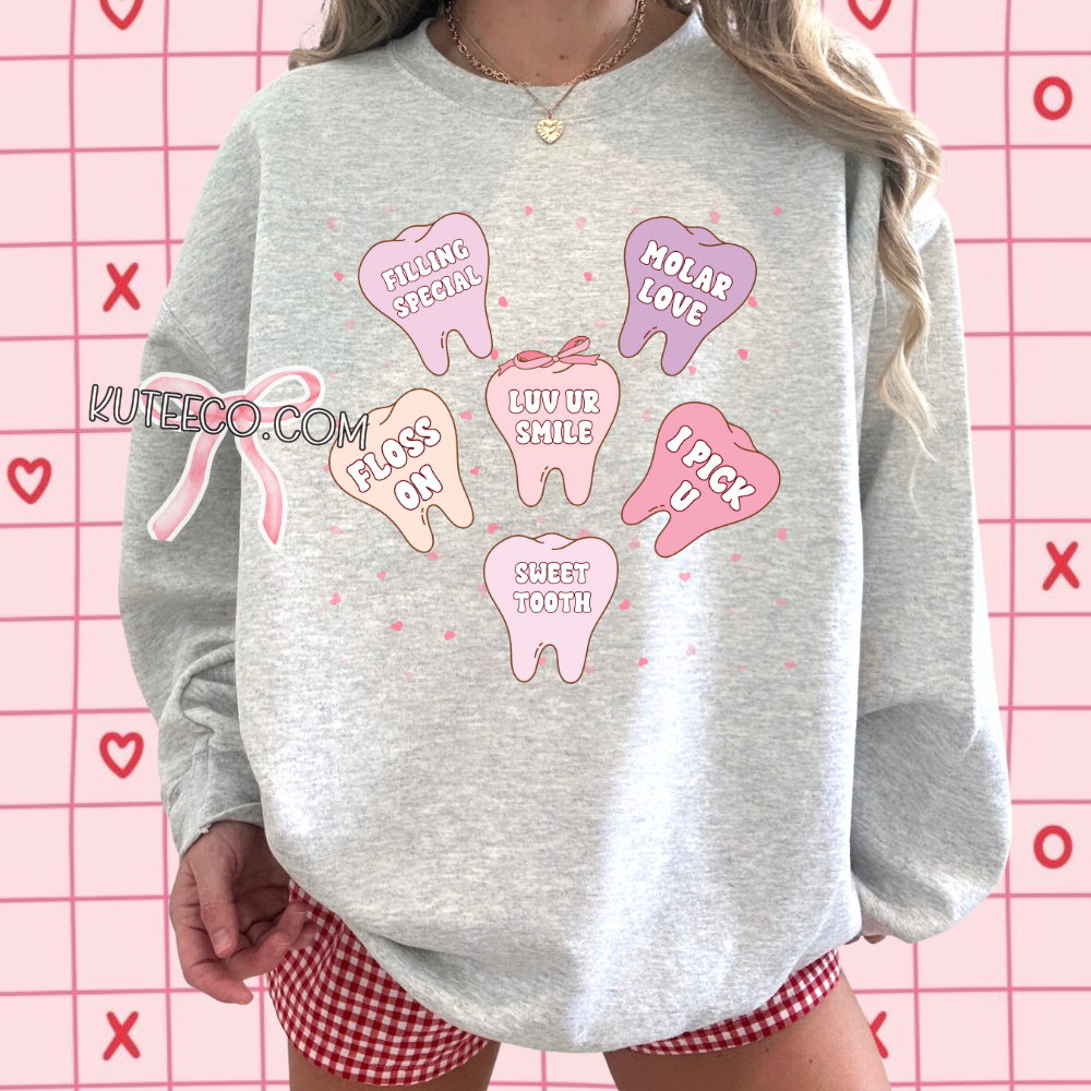 Dental Hearts Valentine- Shirt/ Sweatshirt