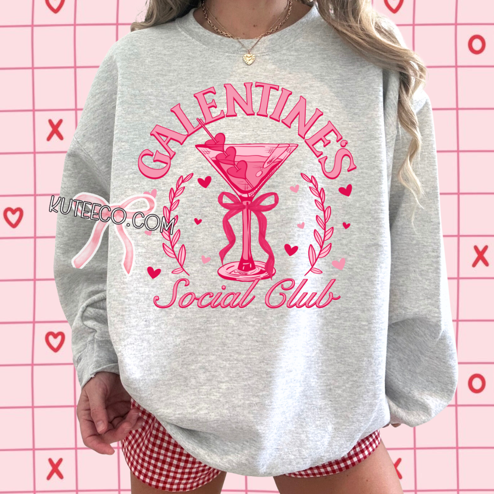 Galentine's - Shirt/ Sweatshirt